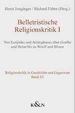 Belletristische Religionskritik I