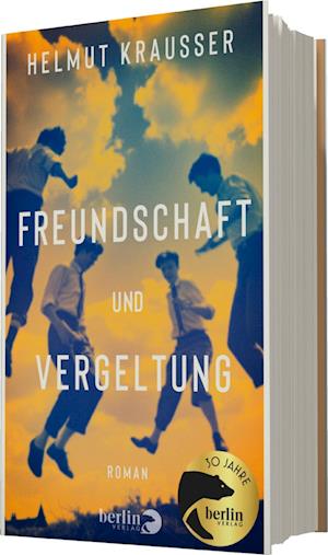 Freundschaft und Vergeltung