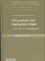 Süßwasserflora von Mitteleuropa, Bd. 01/2 Freshwater Flora of Central Europe, Vol. 01/2: Chrysophyte and Haptophyte Algae