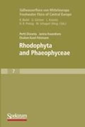 Susswasserflora von Mitteleuropa, Bd. 7 / Freshwater Flora of Central Europe, Vol. 7: Rhodophyta and Phaeophyceae