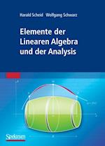 Elemente der Linearen Algebra und der Analysis