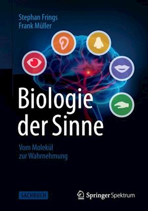 Biologie der Sinne