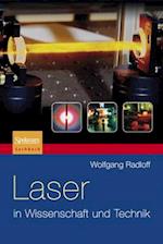 Laser in Wissenschaft Und Technik