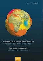 Ein Planet voller Überraschungen / Our Surprising Planet