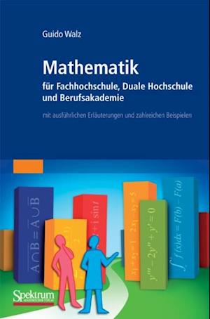 Mathematik für Fachhochschule, Duale Hochschule und Berufsakademie