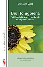 Die Honigbiene - Schlüssellebewesen zum Erhalt biologischer Vielfalt