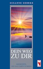 Dein Weg zu Dir