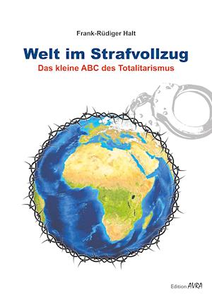 Welt im Strafvollzug