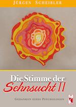 Die Stimme der Sehnsucht II