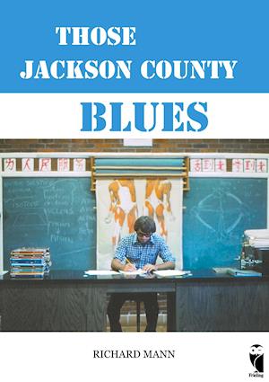 Those Jackson County Blues