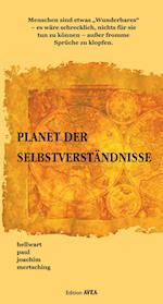 Planet der Selbstverständnisse