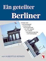 Ein geteilter Berliner