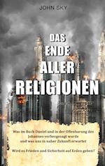 Das Ende aller Religionen