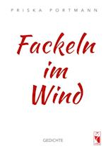 Fackeln im Wind