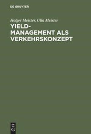 Yield-Management als Verkehrskonzept