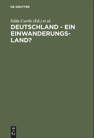 Deutschland - Ein Einwanderungsland?