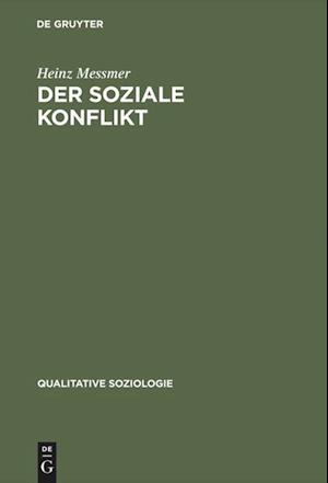 Der soziale Konflikt