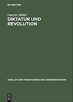 Diktatur und Revolution