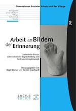 Arbeit an Bildern der Erinnerung