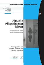 Aktuelle Pflegethemen lehren