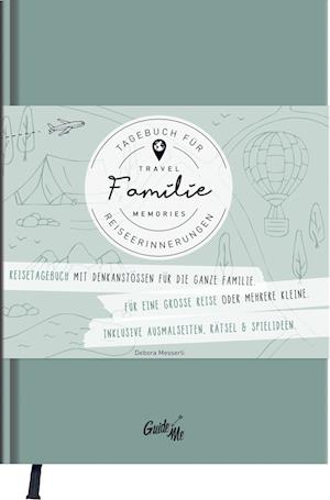 GuideMe Travel Memories "Familie" - Reisetagebuch