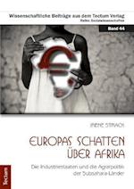 Europas Schatten über Afrika