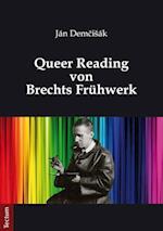 DemciSák, J: Queer Reading von Brechts Frühwerk