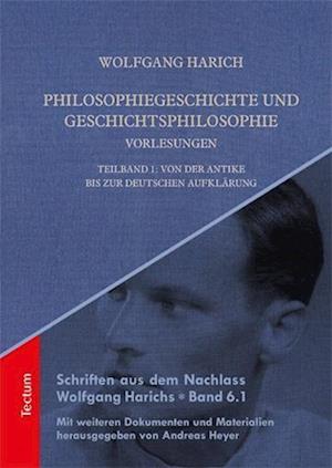 Philosophiegeschichte und Geschichtsphilosophie-Vorlesungen