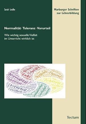 Normalität, Toleranz, Vorurteil