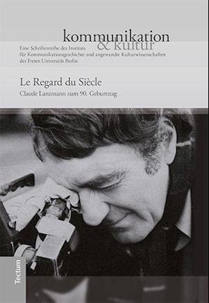 Le Regard du Siècle