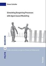 Simulating Bargaining Processes with Agent-based Modelling