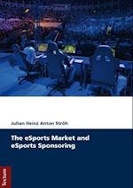 The eSports Market and eSports Sponsoring