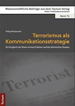 Terrorismus als Kommunikationsstrategie