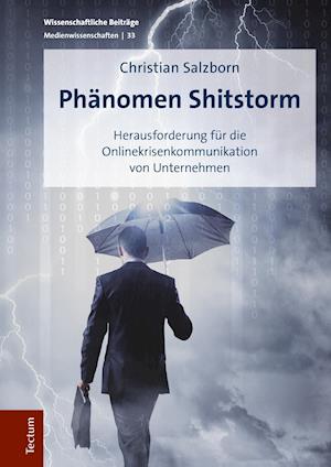 Phänomen Shitstorm