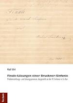 Uhl, R: Finale-Lösungen einer Bruckner-Sinfonie