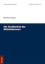 Die Strafbarkeit des Whistleblowers