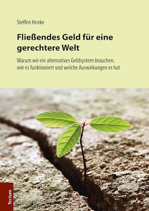 Fliessendes Geld Fur Eine Gerechtere Welt