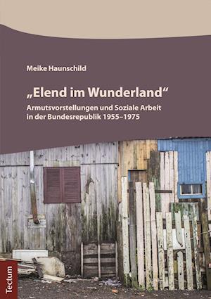 Elend Im Wunderland