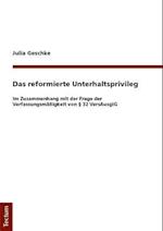 Das Reformierte Unterhaltsprivileg