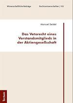 Das Vetorecht eines Vorstandsmitglieds in der Aktiengesellschaft