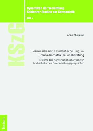 Formularbasierte Studentische Lingua-Franca-Immatrikulationsberatung
