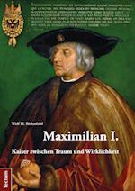 Maximilian I.