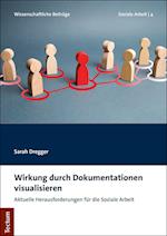 Wirkung durch Dokumentationen visualisieren