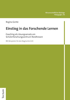 Einstieg in das Forschende Lernen