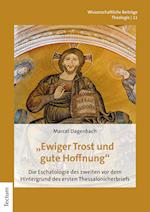 "Ewiger Trost und gute Hoffnung"