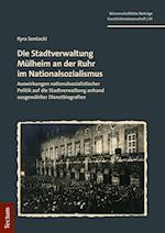 Die Stadtverwaltung Mülheim an der Ruhr im Nationalsozialismus