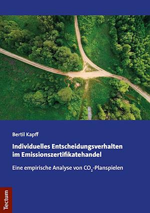 Individuelles Entscheidungsverhalten im Emissionszertifikatehandel