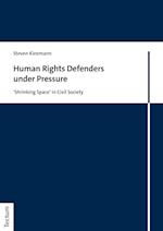 Human Rights Defenders under Pressure