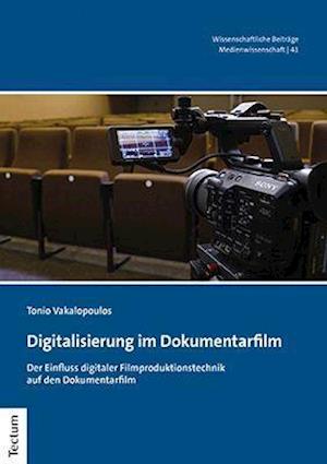 Digitalisierung im Dokumentarfilm