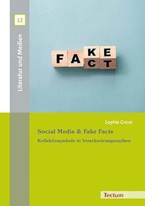 Social Media & Fake Facts